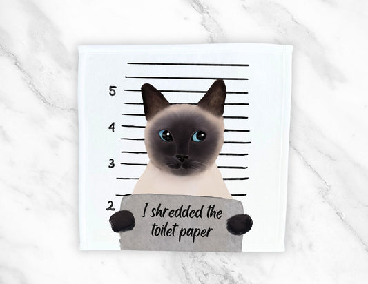 Siamese Cat Mugshot Washcloth | "I Shredded the Toilet Paper" - MerikaArt